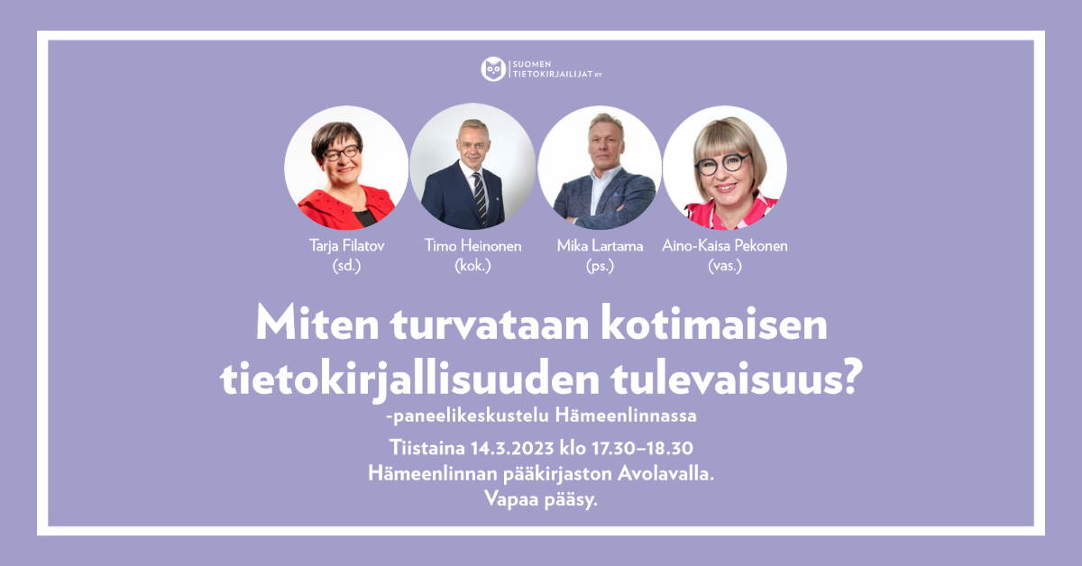 Poliitikot keskustelevat tietokirjallisuudesta Hämeenlinnassa . klo   - Suomen tietokirjailijat ry